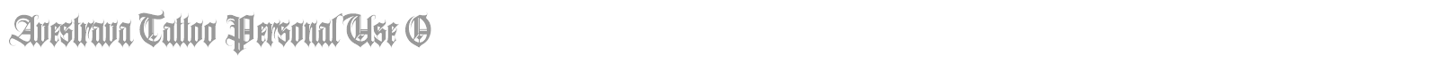 Avestrava Tattoo font preview